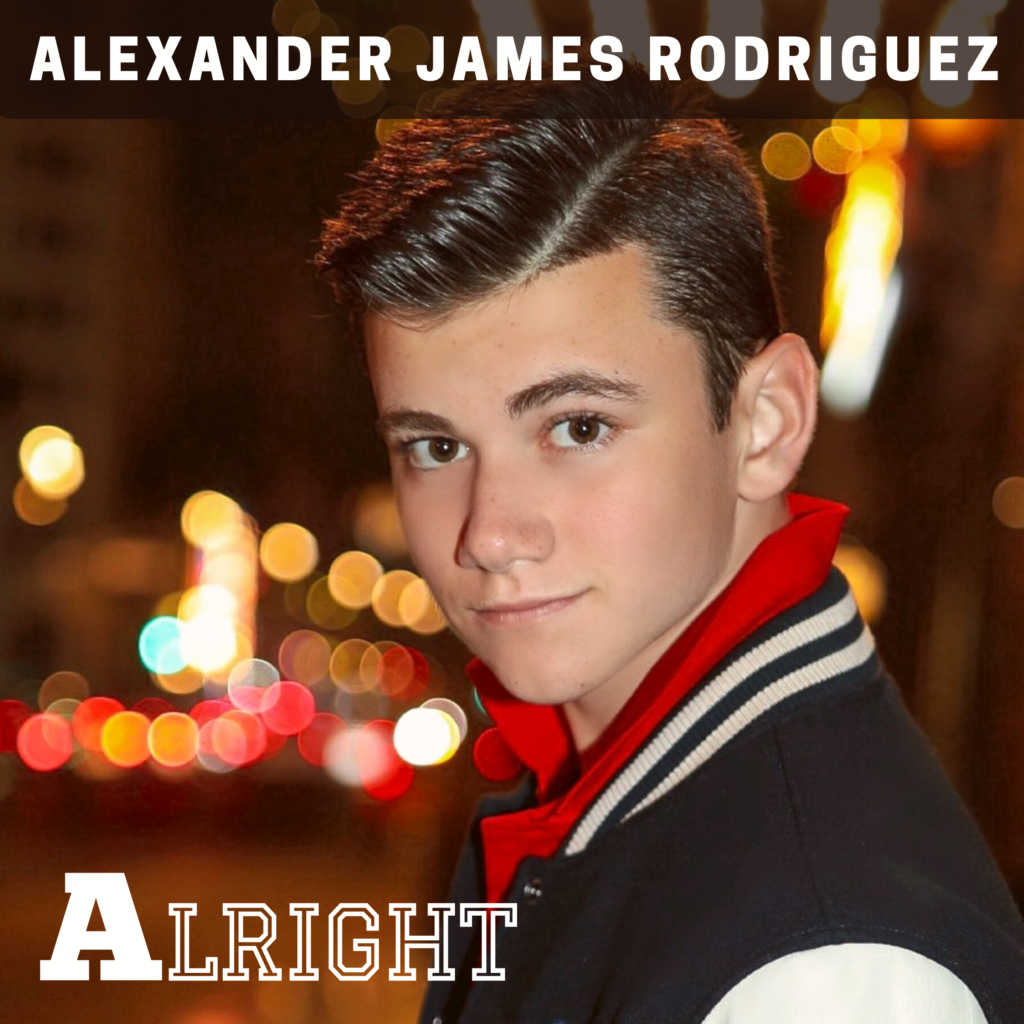 Alexander James Rodriguez - ALRIGHT